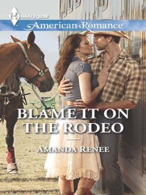 cover image of Blame It on the Rodeo